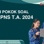 Yuk Intip Materi Pokok SKB CPNS Tahun 2024!